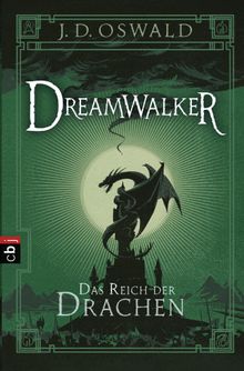 Dreamwalker - Das Reich der Drachen