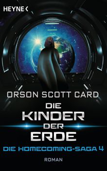 Die Kinder der Erde - Die Homecoming-Saga 4