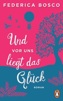 Und vor uns liegt das Glck