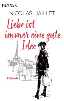 Liebe ist immer eine gute Idee