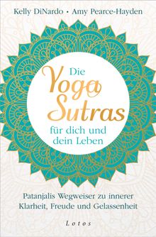 Die Yoga-Sutras fr dich und dein Leben