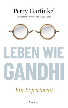 Leben wie Gandhi