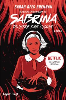 Chilling Adventures of Sabrina: Tochter des Chaos