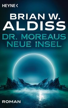 Dr. Moreaus neue Insel