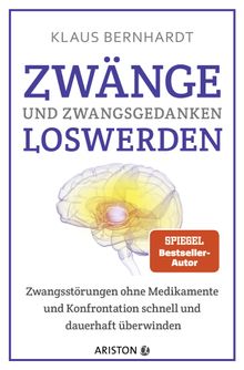 Zwnge und Zwangsgedanken loswerden