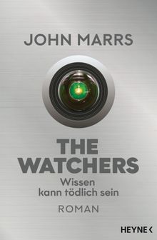 The Watchers - Wissen kann tdlich sein