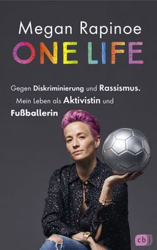 One Life - Gegen Diskriminierung und Rassismus. Mein Leben als Aktivistin und Fuballerin