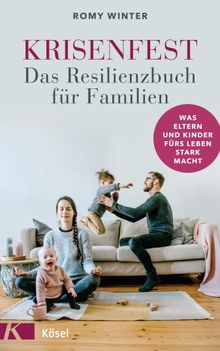 Krisenfest  - Dein Familien-Kompass fr strmische Zeiten