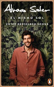 El Mismo Sol - Unter derselben Sonne