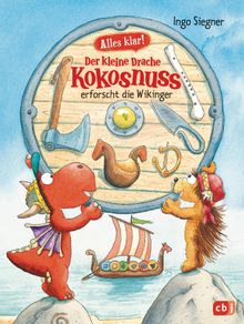 Alles klar! Der kleine Drache Kokosnuss erforscht die Wikinger