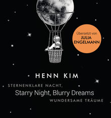 Starry Night, Blurry Dreams - Sternenklare Nacht, wundersame Trume