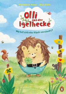 Olli aus der Igelhecke - Wo hat sich das Glck versteckt?