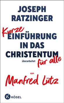 Kurze Einfhrung in das Christentum