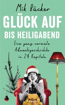 Glck auf - bis Heiligabend