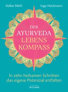 Der Ayurveda-Lebenskompass