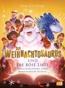 Der Weihnachtosaurus und die bse Liste