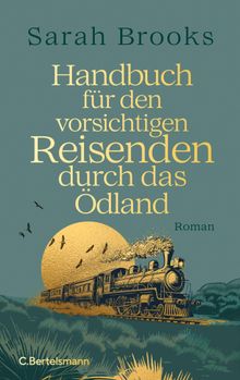 Handbuch fr den vorsichtigen Reisenden durch das dland