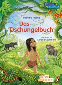 Penguin JUNIOR  Einfach selbst lesen: Kinderbuchklassiker - Das Dschungelbuch