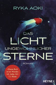 Das Licht ungewhnlicher Sterne