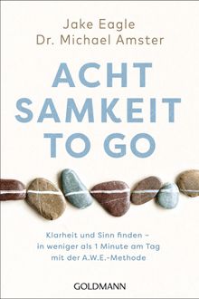 Achtsamkeit to go