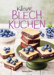 Kleine Blechkuchen - die besten Backrezepte fr kleine Bleche