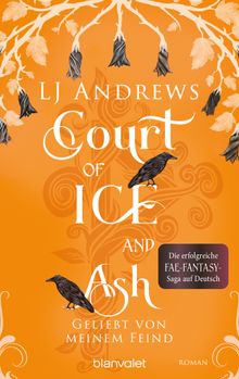 Court of Ice and Ash  - Geliebt von meinem Feind