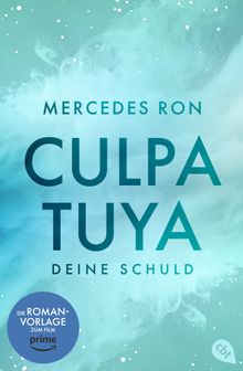 Culpa Tuya  Deine Schuld