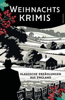 Weihnachtskrimis. Klassische Erzhlungen aus England