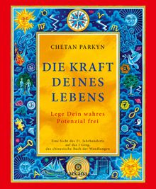 Die Kraft Deines Lebens