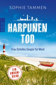 Harpunentod: Frau Scholles Gespr fr Mord