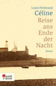 Reise ans Ende der Nacht