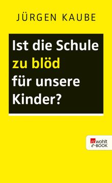 Ist die Schule zu bld fr unsere Kinder?