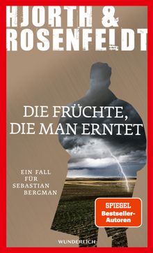 Die Frchte, die man erntet