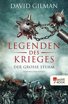 Legenden des Krieges: Der groe Sturm