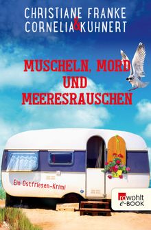 Muscheln, Mord und Meeresrauschen