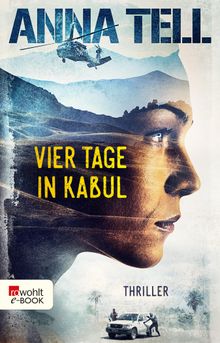 Vier Tage in Kabul