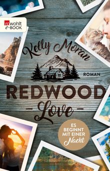 Redwood Love  Es beginnt mit einer Nacht