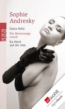 Santa Baby / Die Besetzungscouch / Ka Snd auf der Alm