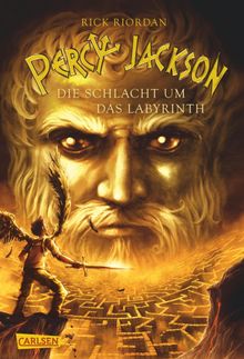 Percy Jackson - Die Schlacht um das Labyrinth (Percy Jackson 4)