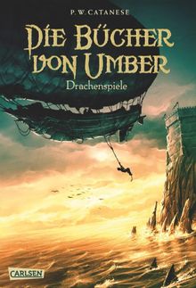 Die Bcher von Umber 2: Drachenspiele