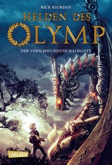 Helden des Olymp 1: Der verschwundene Halbgott