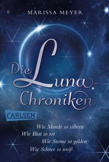 Die Luna-Chroniken: Alle vier mrchenhaften Bnde als E-Box!