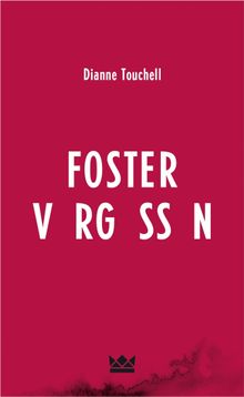 Foster vergessen