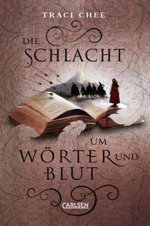 Die Schlacht um Wrter und Blut (Das Buch von Kelanna 3)