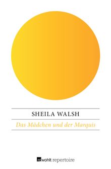 Das Mdchen und der Marquis