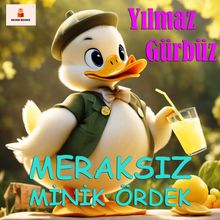 Meraks?z Minik Ördek
