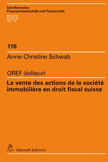 La vente des actions de la socit immobilire en droit fiscal suisse