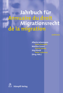 Jahrbuch fr Migrationsrecht 2016/2017 - Annuaire du droit de la migration 2016/2017