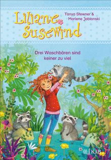 Liliane Susewind  Drei Waschbren sind keiner zu viel