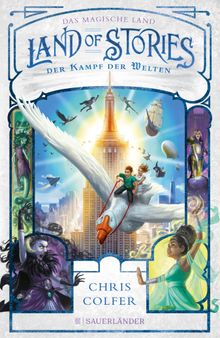 Land of Stories: Das magische Land  Der Kampf der Welten